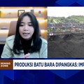 Video: Genjot Produksi Batu Bara, Penambang Minta Kepastian RKAB