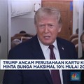 Video: Trump Ancam Perusahaan Kartu Kredit, Minta Bunga 10%