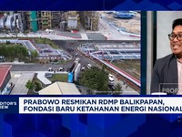 Video: Setelah RDMP Balikpapan Beroperasi, PR Ini Masih Menanti