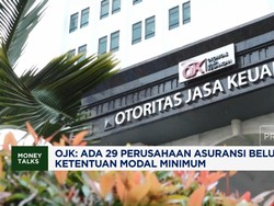 Video: OJK Sebut 29 Asuransi Belum Penuhi Ketentuan Modal Minimum