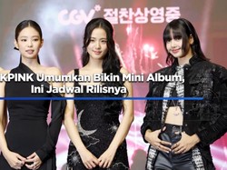 Video: BLACKPINK Umumkan Mini Album Baru, Catat jadwal rilisnya