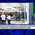 Video: Optimalkan Layanan, Bank Mandiri Perkuat Fundamental & SDM