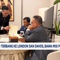 Video: Prabowo Terbang ke London dan Davos, Bawa Misi Penting Ini