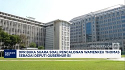 Video: DPR Respons Pencalonan Thomas sebagai Deputi Gubernur BI