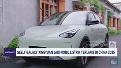 Video: Geely Galaxy Xingyuan Jadi Mobil Listrik Terlaris di China 2025