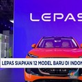 Video: Lepas Siapkan 12 Model Baru di Indonesia hingga 2029