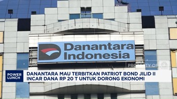 Video: Danantara Mau Terbitkan Patriot Bond Jilid II, Incar Rp20 T