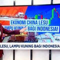 Video: Ekonomi China Lesu, Lampu Kuning Bagi Indonesia