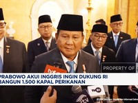 Video: Prabowo Sebut Inggris Siap Dukung RI Bangun 1.500 Kapal