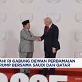 Video: Sah! RI Gabung Dewan Perdamaian Trump Bersama Saudi & Qatar