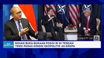Video: Rosan Ungkap Posisi RI di Tengah Tensi Panas-Dingin AS-Eropa