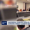 Video: Indonesia Gabung Koalisi Global Pasar Karbon