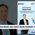 Video: Panji Irawan Resmi Jadi Dirut Bank Mandiri Taspen