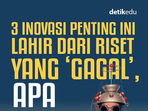 Infografis: 3 Inovasi Penting Ini Lahir dari Riset yang Gagal, Apa Saja?