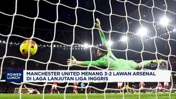 Video: MU Menang 3-2 Lawan Arsenal di Laga Lanjutan Liga Inggris