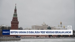Video: Bertemu Ukraina di Dubai, Rusia Pede Negosiasi Berjalan Lancar