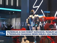 Video: Museum Shanghai Resmi, Pamerkan AI & Robot Humanoid