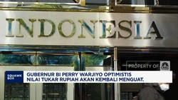 Video: Gubernur BI Optimistis Rupiah Akan Terus Menguat