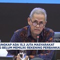 Video: LPS Catat 15,3 Juta Warga Belum Punya Rekening Bank
