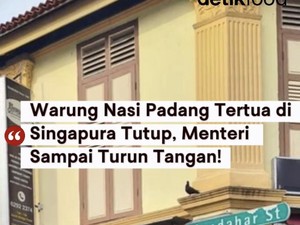 Video Warung Nasi Padang Tertua di Singapura Tutup, Menteri Sampai Turun Tangan!