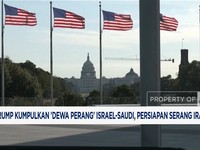 Video: Trump Kumpulkan 'Dewa Perang' Israel-Saudi, Mau Serang Iran?