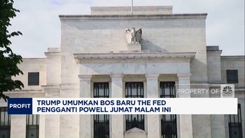 Video: Trump Umumkan Bos Baru The Fed Pengganti Powell Jumat Ini
