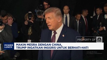 Video: Makin Mesra Dengan China, Trump Minta Inggris Berhati-Hati