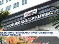 Video: OJK Dorong Peningkatan Investor Institusi di Pasar Modal RI