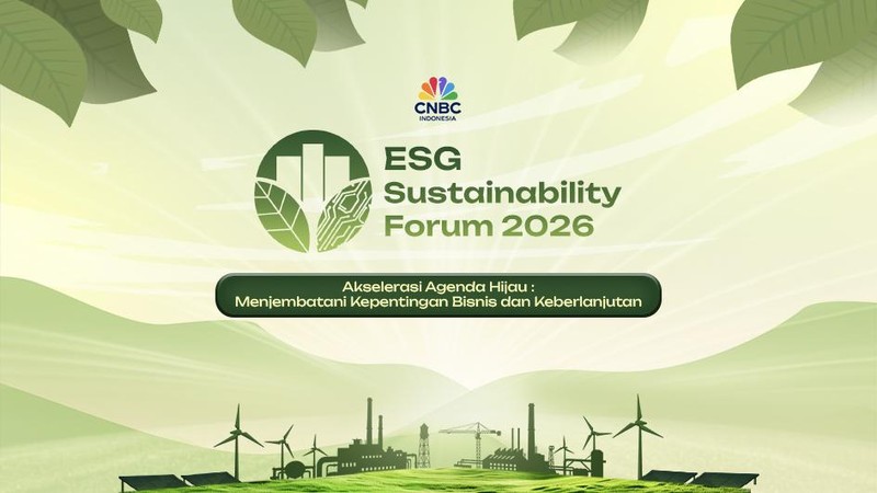 ESG Sustainability Forum 2026: Akselerasi Agenda Hijau