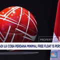 Video: 49 Emiten Akan Jadi Uji Coba Perdana Free Float 15%