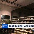 Video: Nike Disidik Atas Dugaan Diskriminasi