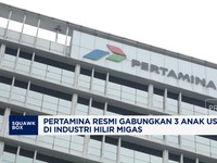 Video: Pertamina Resmi Gabungkan 3 Anak Usaha di Industri Hilir Migas