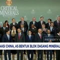 Video: Lawan Dominasi China, AS Bentuk Blok Dagang Mineral Kritis