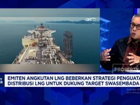 Video: Kebutuhan Gas Bumi Lokal Naik, Bisnis Angkutan LNG Meroket