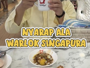 Video Sehari Jadi Warlok Singapura, Sarapan Roti Kaya dan Teh C