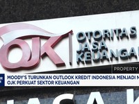 Video: Moody's Turunkan Outlook Kredit RI Jadi Negatif,OJK Respons Ini