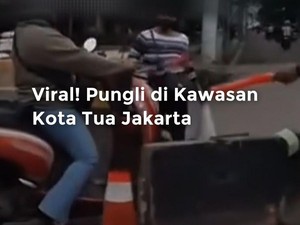 Video Viral! Pungli di Kawasan Kota Tua Jakarta