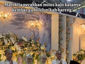 Viral Pengantin Kembar Ini Nekat Gelar Pernikahan Barengan, Mitos Jadi Sorotan