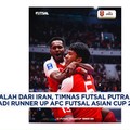 Video: Timnas Futsal Putra Jadi Runner Up AFC Futsal Asian Cup 2026