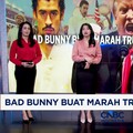 Video: Bad Bunny Buat Marah Trump