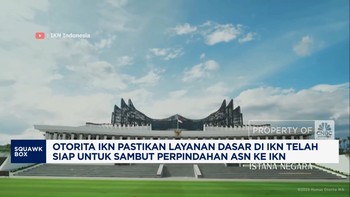 Video: Otorita IKN Pastikan Layanan Dasar Siap Sambut ASN