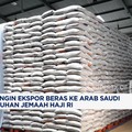 Video: Pemerintahan Prabowo Ingin Ekspor Beras ke Arab Saudi