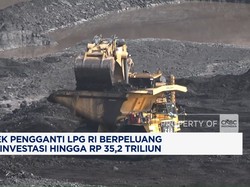 Video: Proyek Pengganti LPG RI Bisa Tarik Investasi Hingga Rp35,2 T