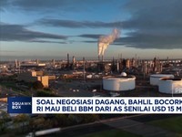 Video: Bahlil Bocorkan RI Mau Beli BBM dari AS Senilai USD 15 Miliar