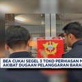 Video: Bea Cukai Segel 3 Toko Perhiasan Mewah di Jakarta