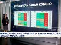 Video: Membaca Peluang Investasi Saham Konglo Setelah MSCI Crash!