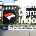 Video: Danantara Tegaskan Tak Akan Ada IPO Saham BUMN di 2026
