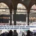 Video: Indonesia Siap Bangun Kampung Haji di Arab Saudi