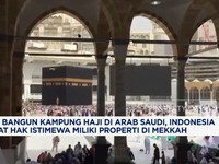 Video: Indonesia Siap Bangun Kampung Haji di Arab Saudi
