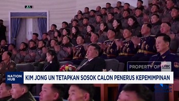 Video: Kim Jong Un Tetapkan Sosok Calon Penerus Kepemimpinan